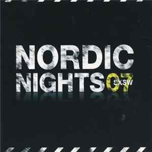 Various - Nordic Nights 07 SXSW flac