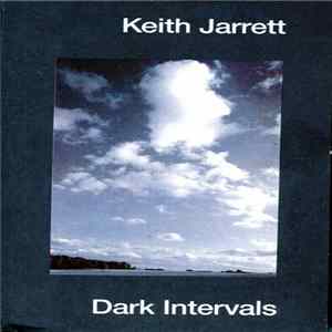 Keith Jarrett - Dark Intervals flac
