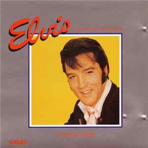 Elvis - The Platinum Collection Volume Three flac