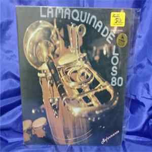 Various - La Maquina De Los 80s flac