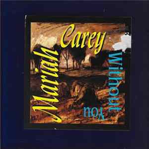 Mariah Carey - Without You flac