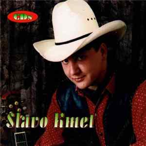 Slavo Kmeť - Slavo Kmeť flac