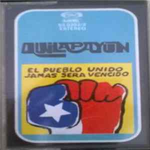 Quilapayún - El Pueblo Unido Jamás Será Vencido flac