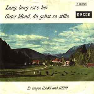 Hans Und Heidi - Lang, Lang Ist's Her flac