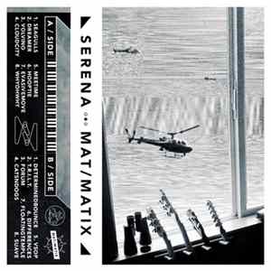 Mat/Matix - SERENA flac