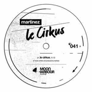 Martinez - Le Cirkus flac