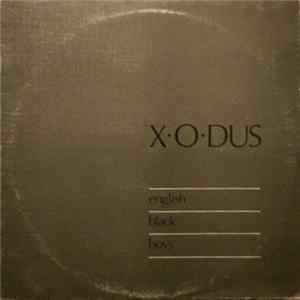 X-O-Dus - English Black Boys flac