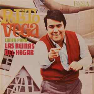 Polito Vega - Canta Para Las Reinas Del Hogar flac