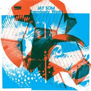Jay Som - Everybody Works flac