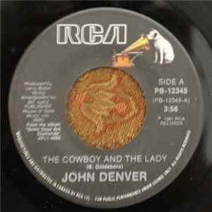 John Denver - The Cowboy And The Lady / Till You Opened My Eyes flac