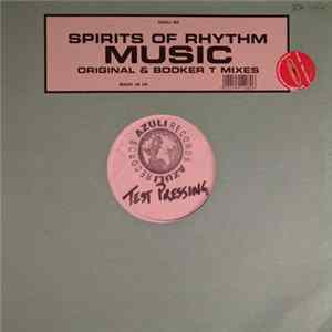 Spirits Of Rhythm - Music (Original & Booker T Mixes) flac