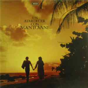Mantovani And His Orchestra - Un Atardecer Con Mantovani flac