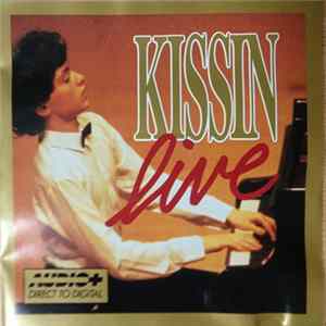 Yevgeny Kissin - Kissin Live flac