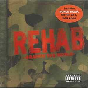 Rehab - Graffiti The World flac