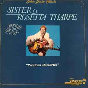 Sister Rosetta Tharpe - Precious Memories flac