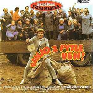 Banjo Band Ivana Mládka - Banjo, Z Pytle Ven! flac