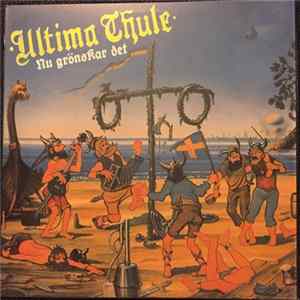 Ultima Thule - Nu Grönskar Det flac