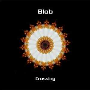 Blob - CROSSING flac