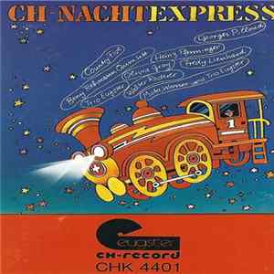 Various - CH-Nachtexpress 1 flac