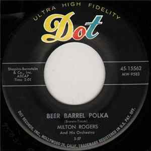 Milton Rogers And His Orchestra - Beer Barrel Polka / Dear To Me flac