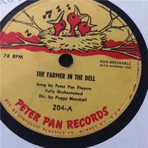 Peter Pan Players - The Farmer In The Dell flac