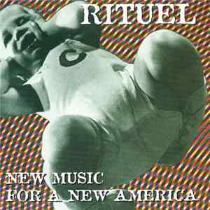 Rituel - New Music For A New America flac