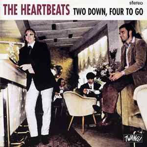 The Heartbeats - Two Down, Four To Go flac