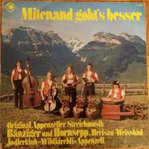 Original Appenzeller Streichmusik Bänziger-Hornsepp, Jodlerklub Wildkirchli - Appenzeller Volksmusik flac