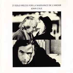 John Cale - 23 Solo Pieces For La Naissance De L'Amour flac