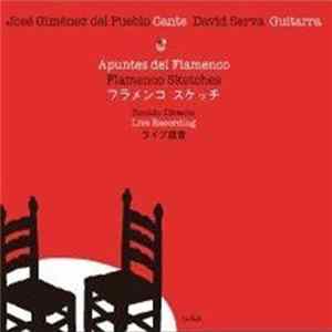 José Giménez Del Pueblo, David Serva - Apuntes Del Flamenco flac