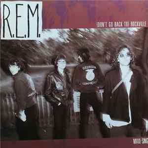 R.E.M. - (Don't Go Back To) Rockville flac