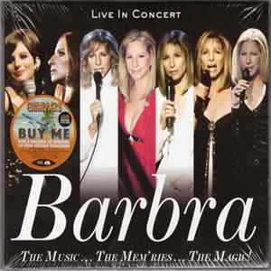 Barbra Streisand - The Music... The Mem'ries... The Magic! (Live In Concert) flac