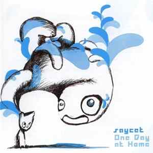 Saycet - One Day At Home flac