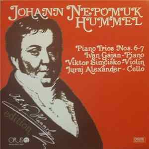 Johann Nepomuk Hummel - Ivan Gajan, Viktor Šimčisko, Juraj Alexander - Piano Trios Nos. 6-7 flac