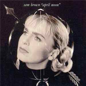 Sam Brown - April Moon flac