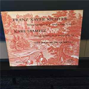 Franz Xaver Richter - Karl Stamitz - The New Music String Quartet - Richter & Stamitz String Quartets flac