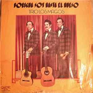 Trio Los Magos - Boricua Soy Hasta El Hueso flac