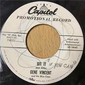 Gene Vincent And His Blue Caps - Git It / Little Lover flac