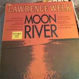 Lawrence Welk - Moon River flac