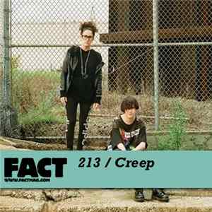 Creep - FACT Mix 213 flac