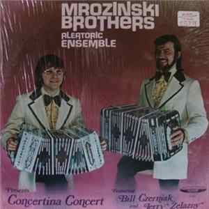 Mrozinski Brothers Aleatoric Ensemble - Concertina Concert flac