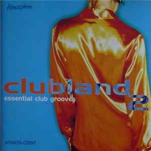 Various - Clubland 2 flac