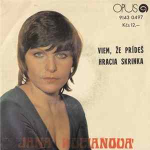 Jana Kocianová - Viem, Že Prídeš / Hracia Skrinka flac