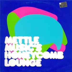 Mettle Music - Honeycomb Lounge flac