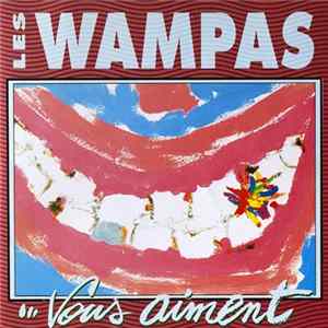 Les Wampas - Les Wampas Vous Aiment flac
