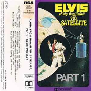 Elvis - Aloha From Hawaii Via Satellite, Vol. 1 flac
