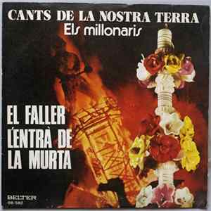 Els Millonaris - Cants De La Nostra Terra: El Faller flac