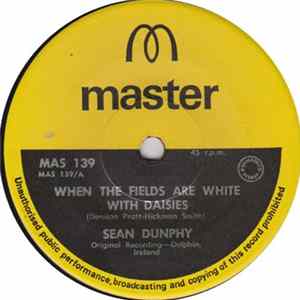 Sean Dunphy - When The Fields Are White With Daisies flac