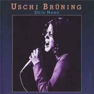 Uschi Brüning - Dein Name flac