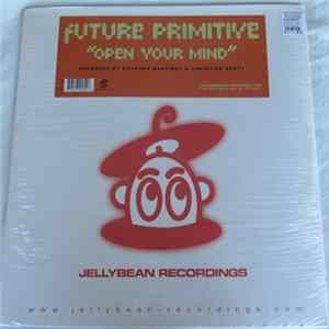 Future Primitive - Open Your Mind flac